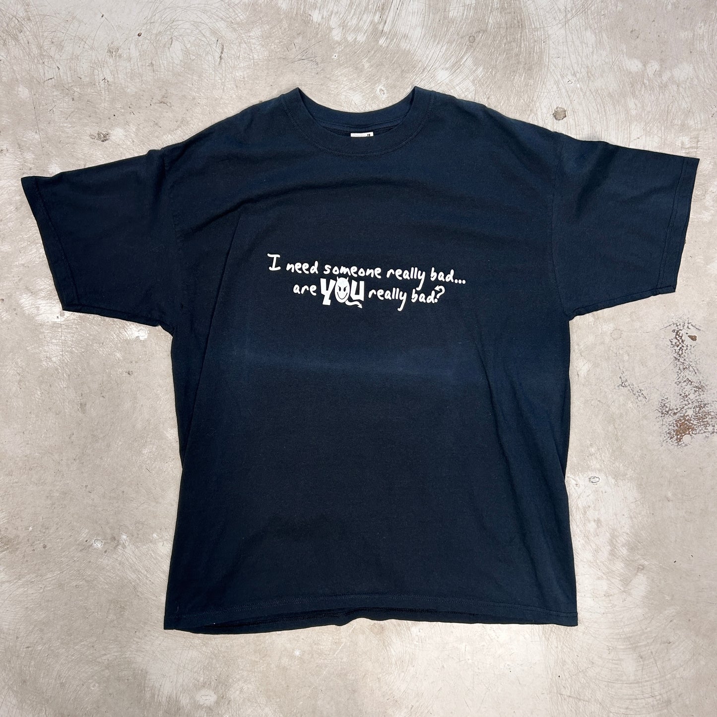 2000’s Need Someone T-Shirt